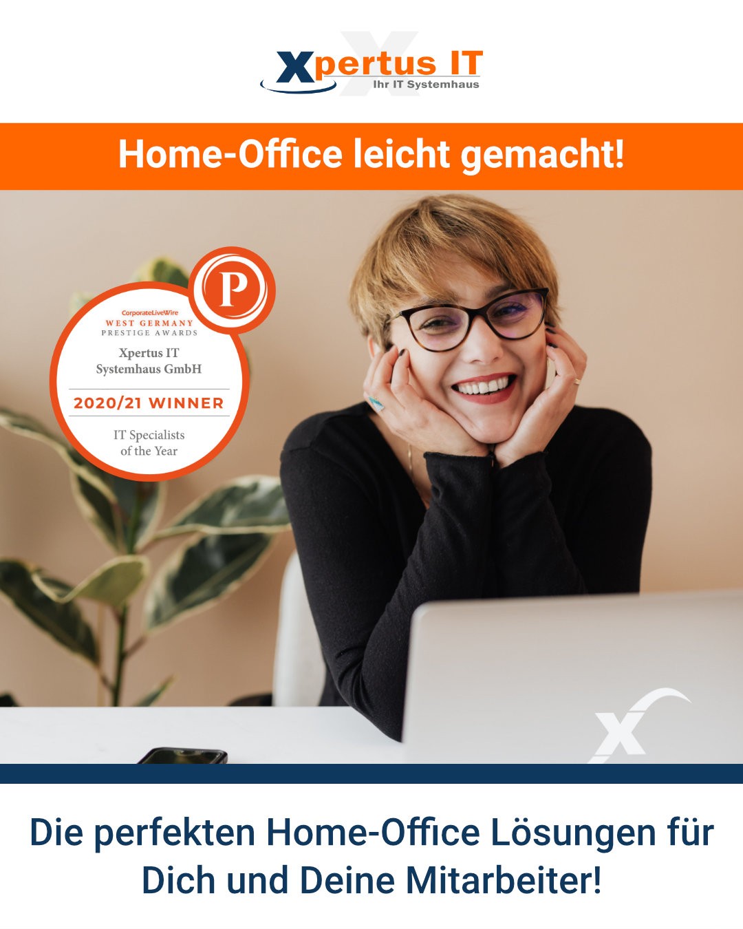 Home-Office leicht gemacht! - Mehr für Dein Business - Xpertus IT